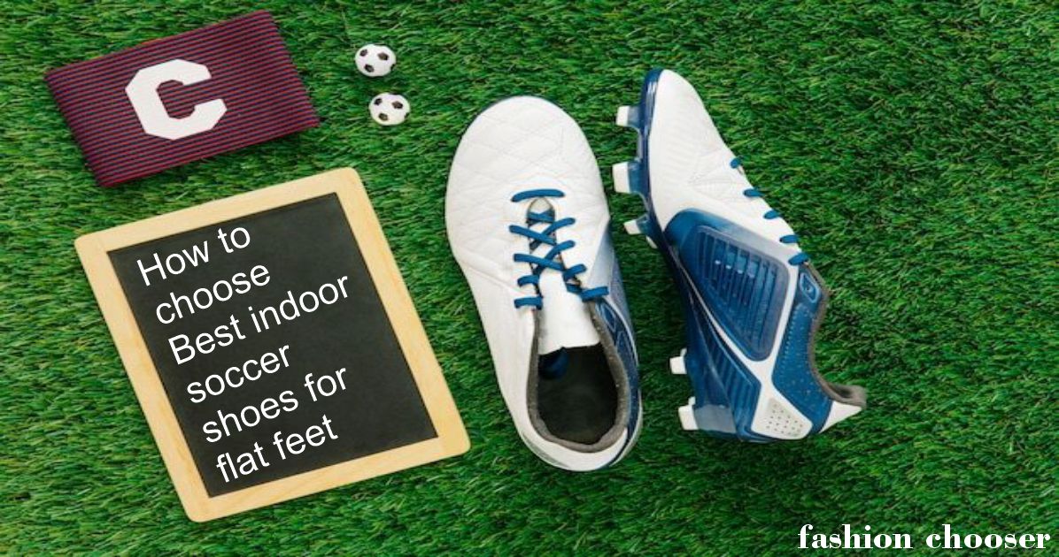 Best wearing indoor soccer shoes casually| fashion chooser