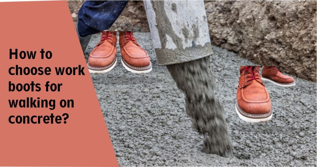 best work boots for walking on concrete all the day | fahion chooser