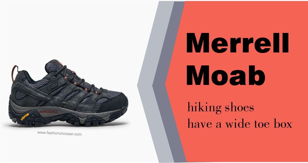 Merrell Moab Toe Box Hiking Shoes | Trail Shoe | FASHION CHOOSER